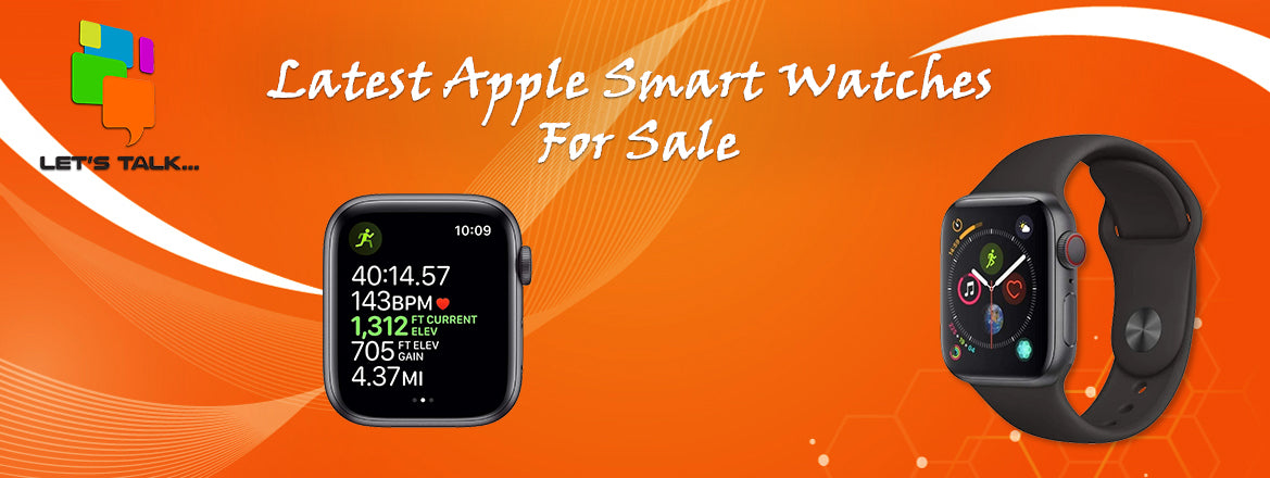 Buy the Latest Apple Smart Watches from Let’s Talk Buy the Latest Apple Smart Watches from Let’s Talk